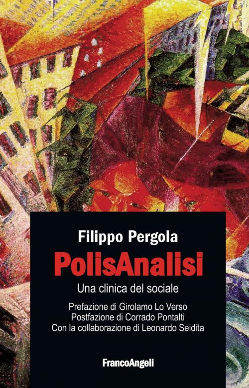 Cover of the book PolisAnalisi by Filippo Pergola, Franco Angeli Edizioni