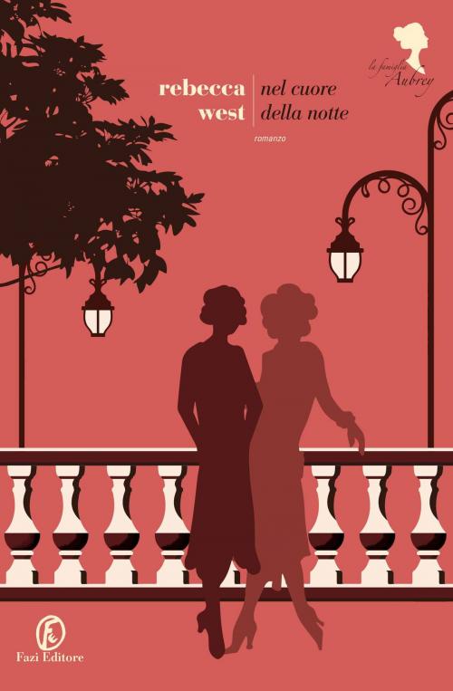 Cover of the book Nel cuore della notte by Rebecca West, Fazi Editore