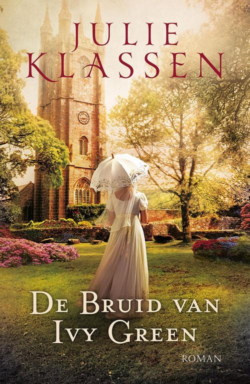 Cover of the book De bruid van Ivy Green by Julie Klassen, VBK Media