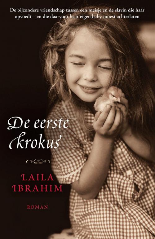 Cover of the book De eerste krokus by Laila Ibrahim, VBK Media