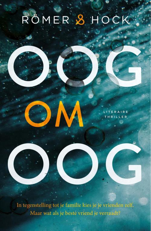 Cover of the book Oog om oog by Annet Hock, Peter Römer, Bruna Uitgevers B.V., A.W.