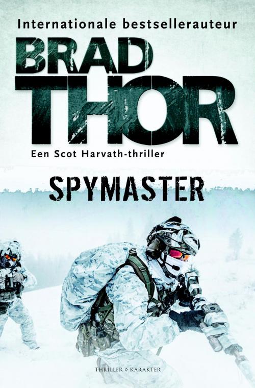 Cover of the book Spymaster by Brad Thor, Karakter Uitgevers BV