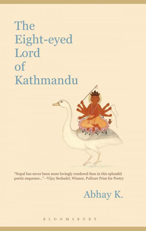 Cover of the book The Eight-eyed Lord of Kathmandu by Mr Abhay K., Bloomsbury Publishing