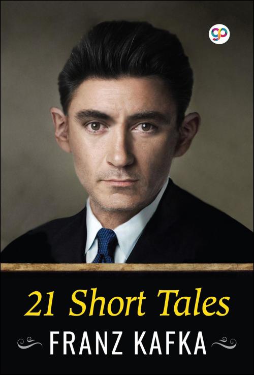 Cover of the book 21 Short Tales by Franz Kafka, GENERAL PRESS