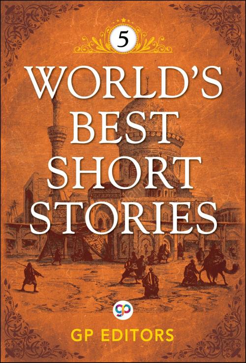 Cover of the book World's Best Short Stories 5 by GP Editors, GENERAL PRESS