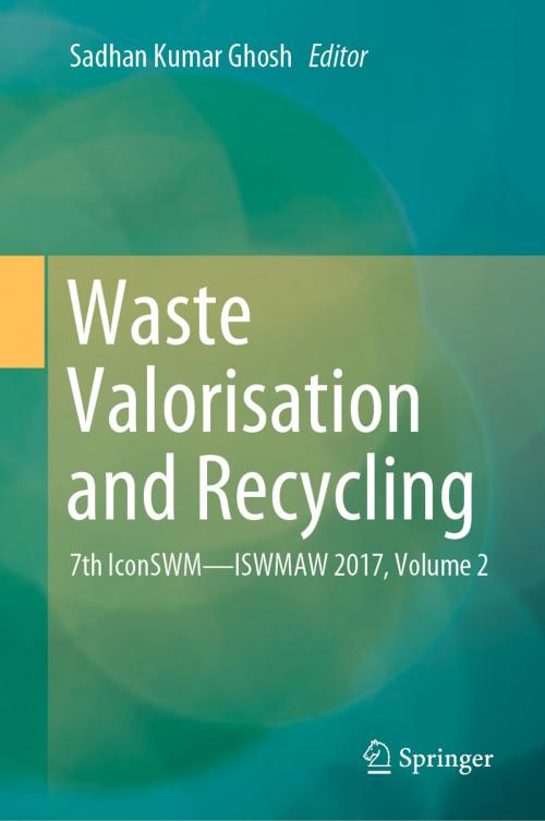 Cover of the book Waste Valorisation and Recycling by , Springer Singapore