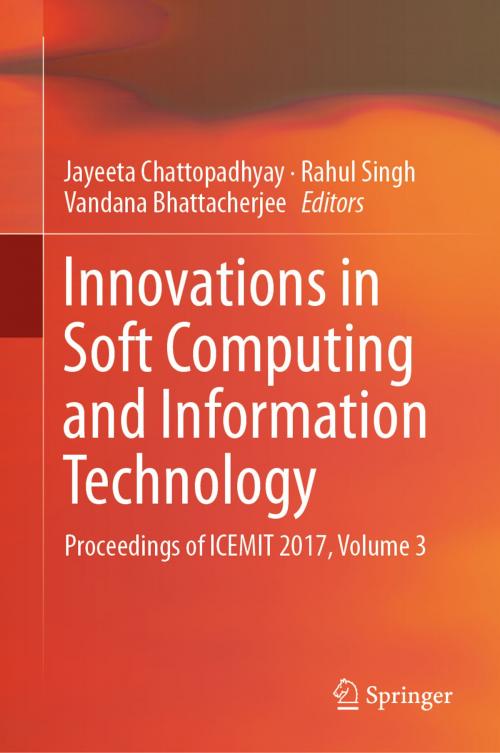 Cover of the book Innovations in Soft Computing and Information Technology by , Springer Singapore