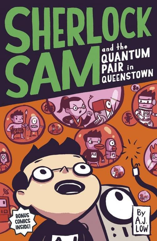 Cover of the book Sherlock Sam and the Quantum Pair in Queenstown by A.J. Low, Epigram Books