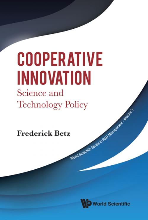 Cover of the book Cooperative Innovation by Frederick Betz, World Scientific Publishing Company
