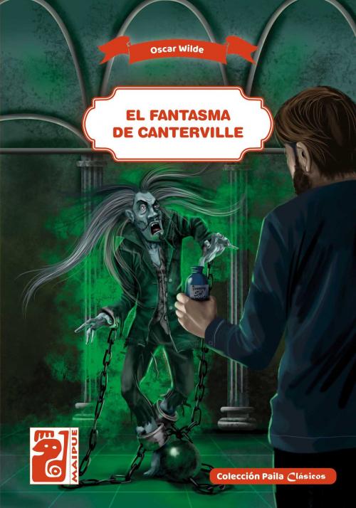 Cover of the book El fantasma de Canterville by Oscar Wilde, Editorial Maipue