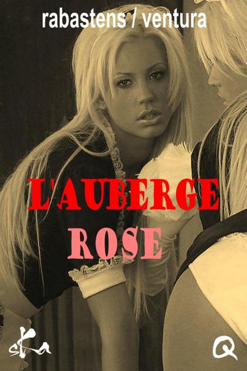Cover of the book L'auberge rose by Ava Ventura, Sullivan Rabastens, SKA