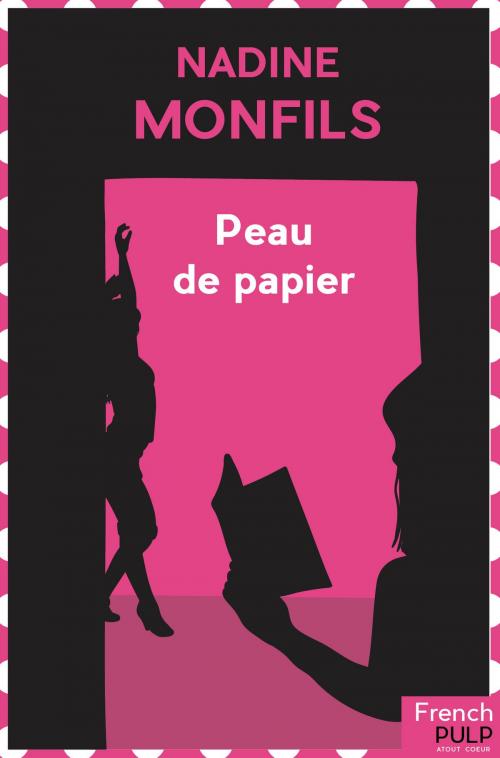 Cover of the book Peau de papier by Nadine Monfils, French Pulp