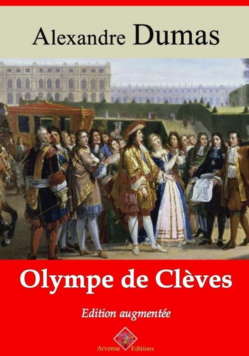 Cover of the book Olympe de Clèves – suivi d'annexes by Alexandre Dumas, Arvensa Editions