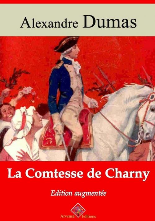 Cover of the book La Comtesse de Charny – suivi d'annexes by Alexandre Dumas, Arvensa Editions