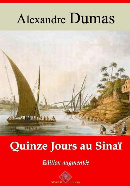 Cover of the book Quinze jours au Sinaï – suivi d'annexes by Alexandre Dumas, Arvensa Editions