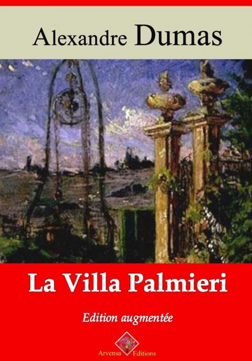 Cover of the book La Villa Palmieri – suivi d'annexes by Alexandre Dumas, Arvensa Editions