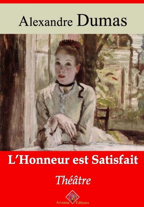 Cover of the book L'honneur est satisfait – suivi d'annexes by Alexandre Dumas, Arvensa Editions