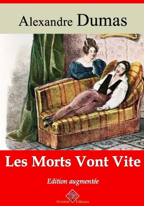Cover of the book Les morts vont vite – suivi d'annexes by Alexandre Dumas, Arvensa Editions