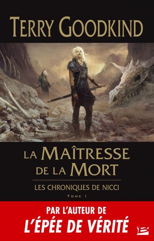 Cover of the book La Maîtresse de la Mort by Terry Goodkind, Bragelonne