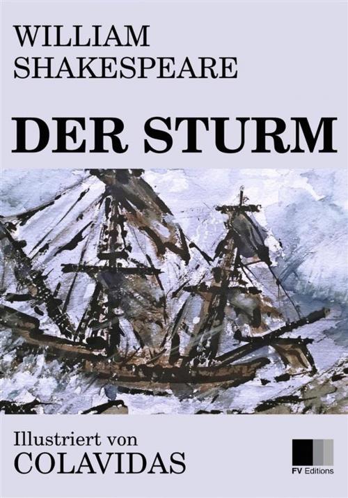 Cover of the book Der Sturm by William Shakespeare, Onésimo Colavidas, FV Éditions