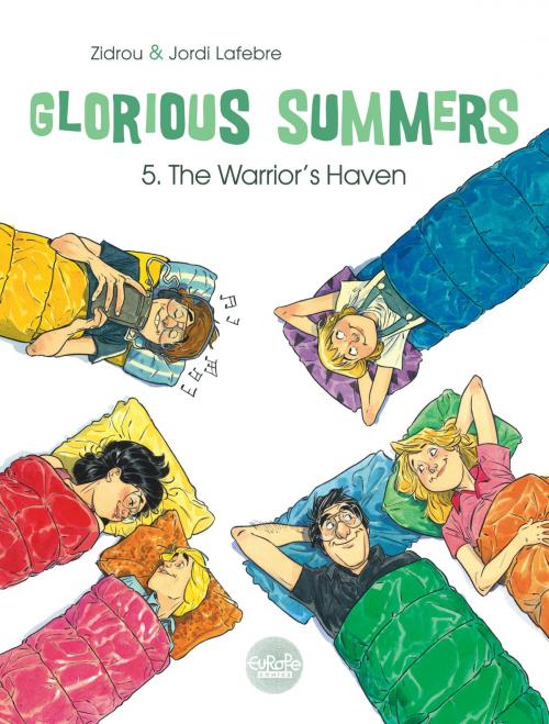 Cover of the book Glorious Summers 5. The Warrior's Haven by Zidrou, Europe Comics