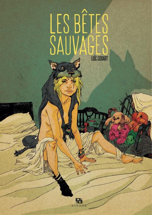 Cover of the book Les bêtes sauvages by Loic Godart, Ankama