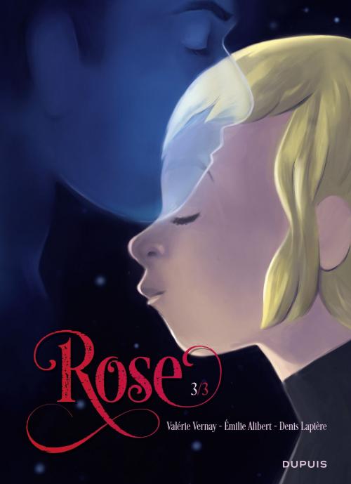 Cover of the book Rose - Tome 3 by Lapière, Émilie Alibert, Dupuis