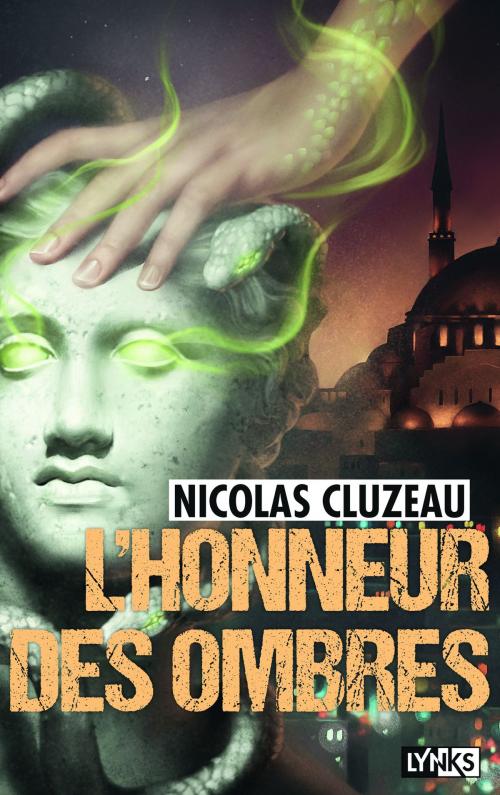 Cover of the book L'honneur des ombres by Nicolas Cluzeau, Lynks