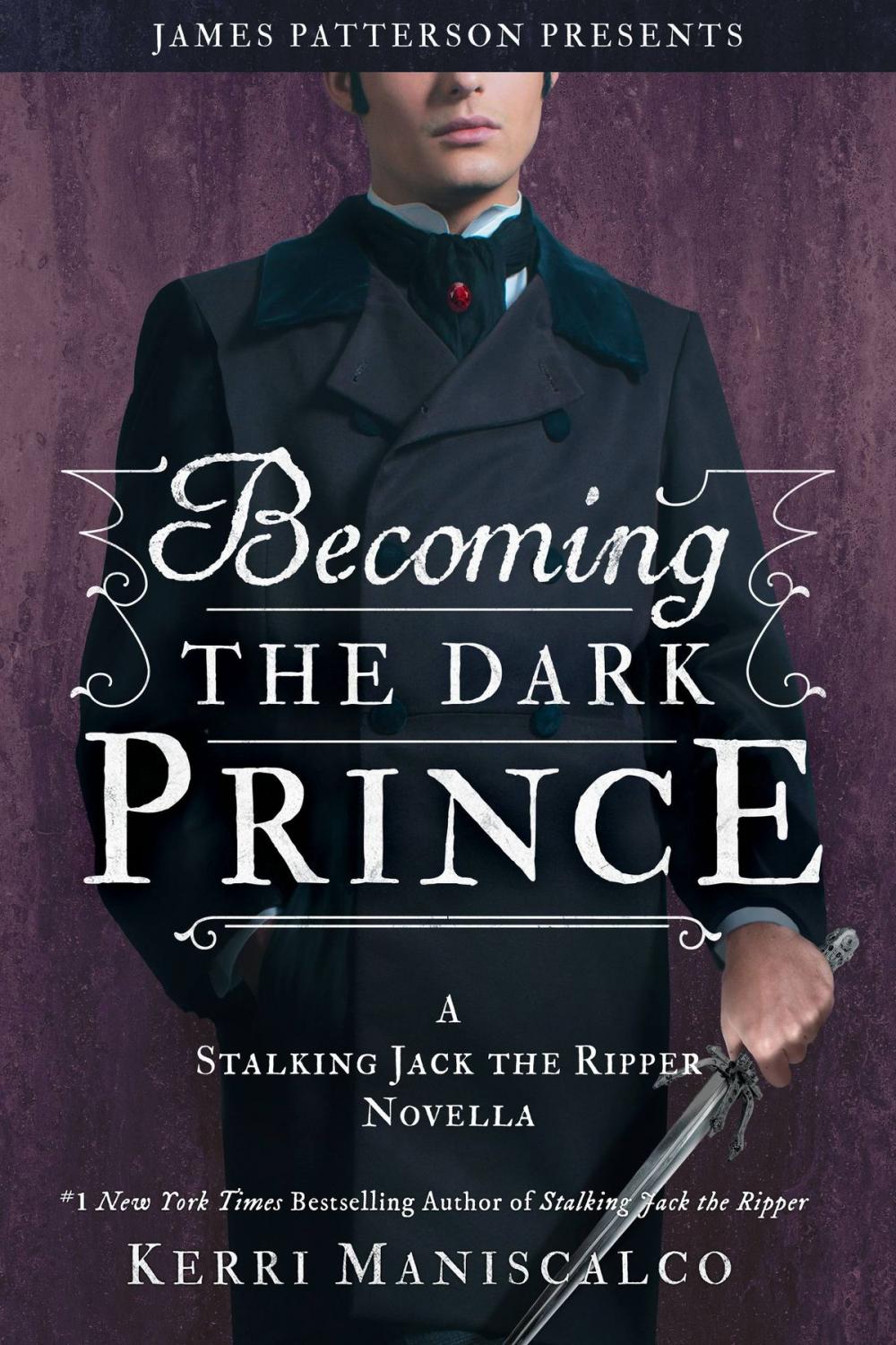 Big bigCover of Becoming the Dark Prince: A Stalking Jack the Ripper Novella