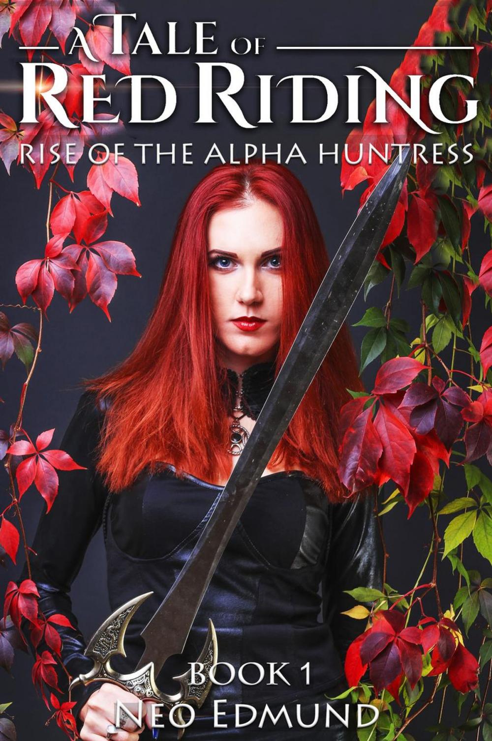 Big bigCover of A Tale of Red Riding, Rise of the Alpha Huntress