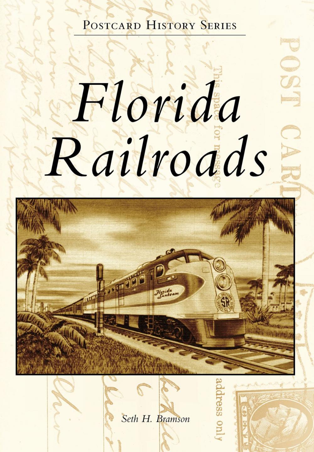 Big bigCover of Florida Railroads