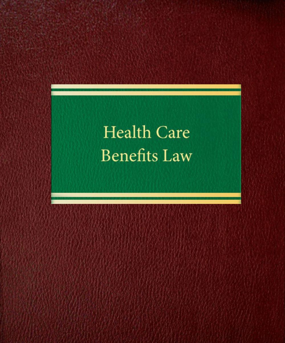 Big bigCover of Health Care Benefits Law