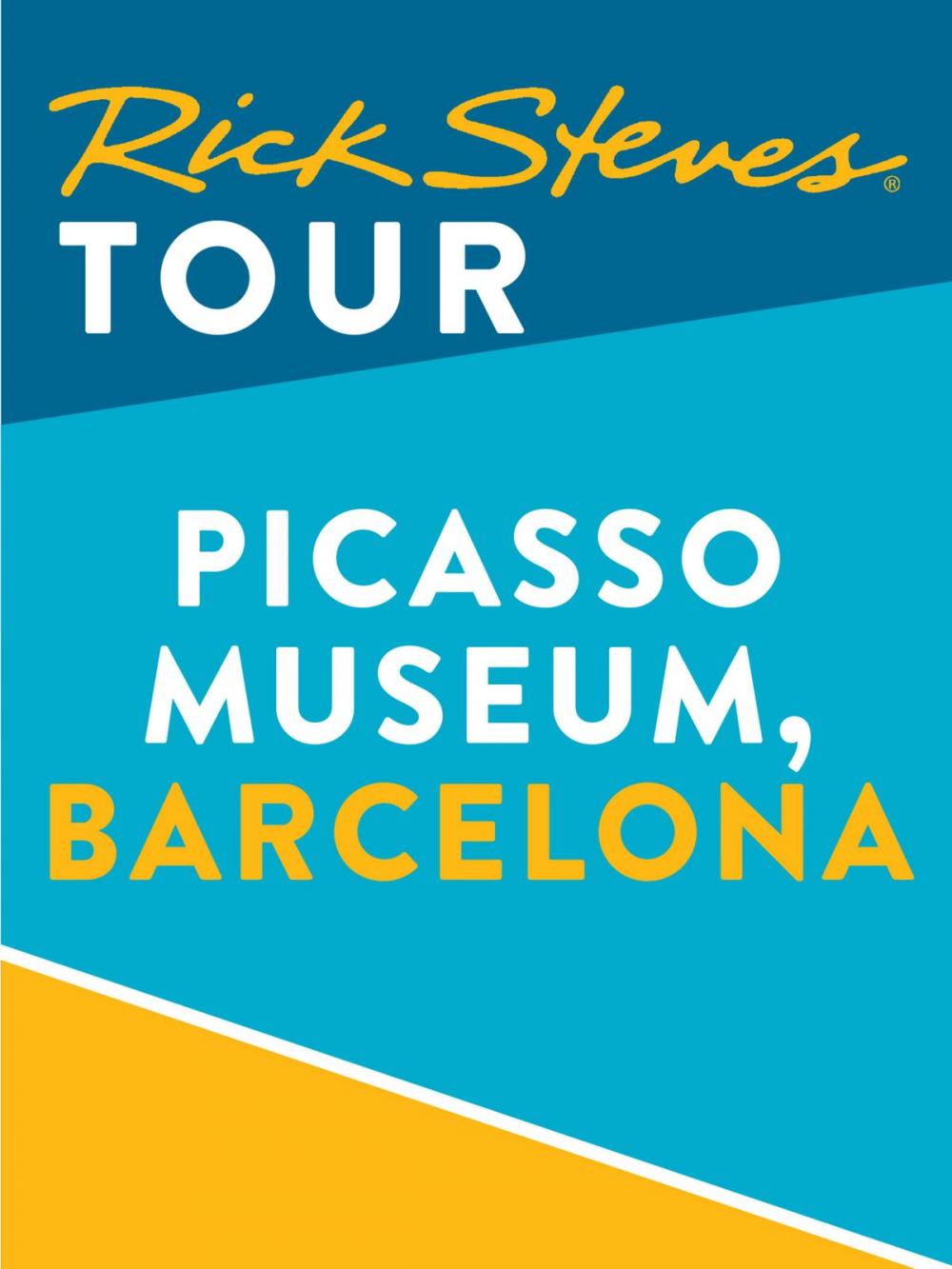 Big bigCover of Rick Steves Tour: Picasso Museum, Barcelona