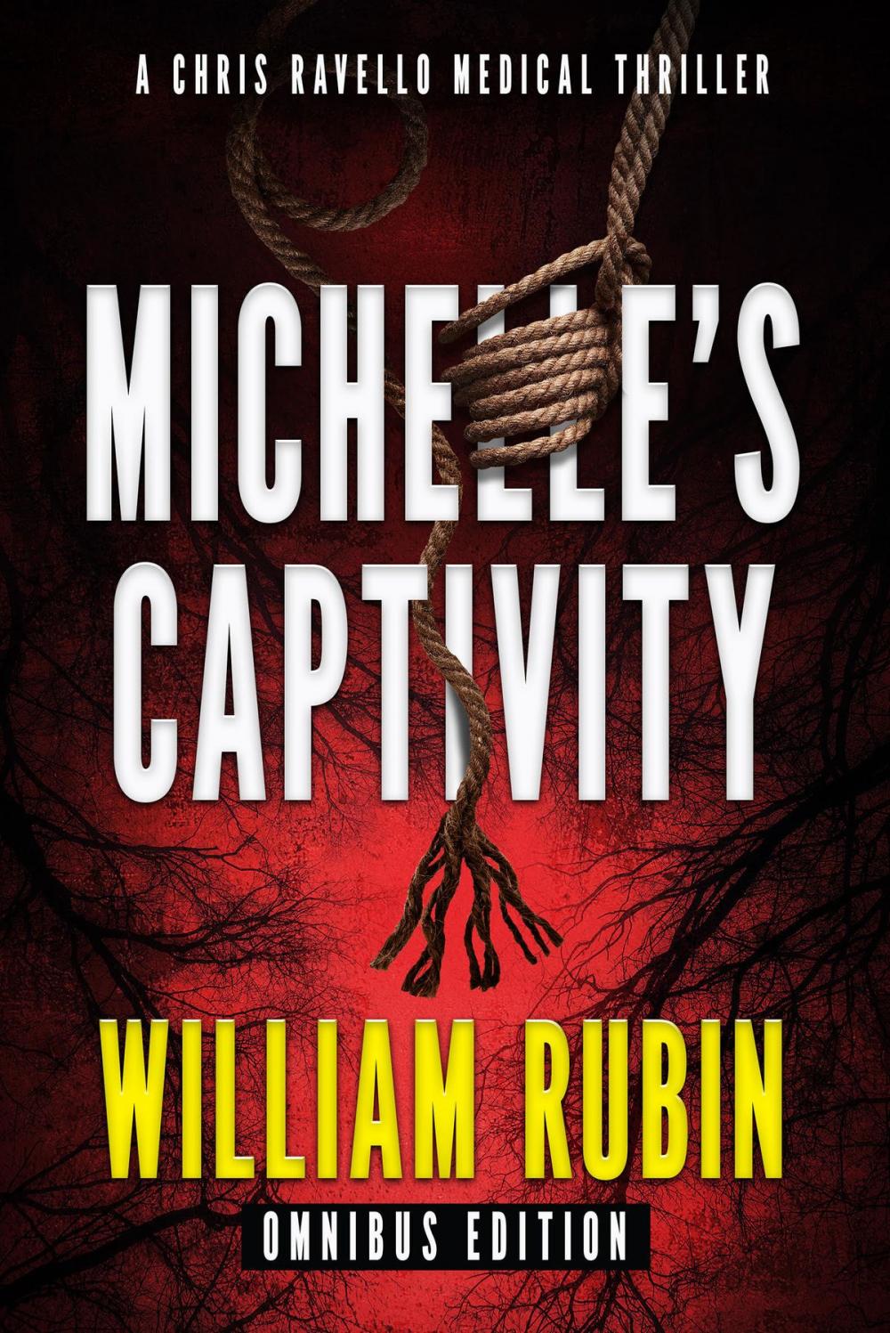 Big bigCover of Michelle's Captivity: Omnibus Edition