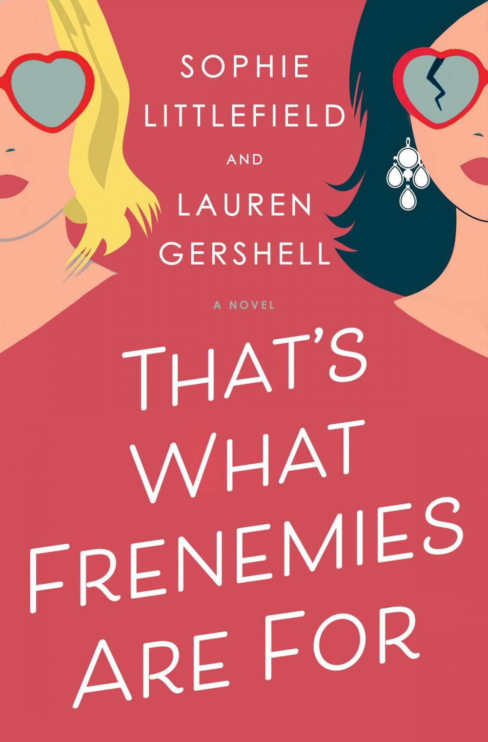 Big bigCover of That's What Frenemies Are For