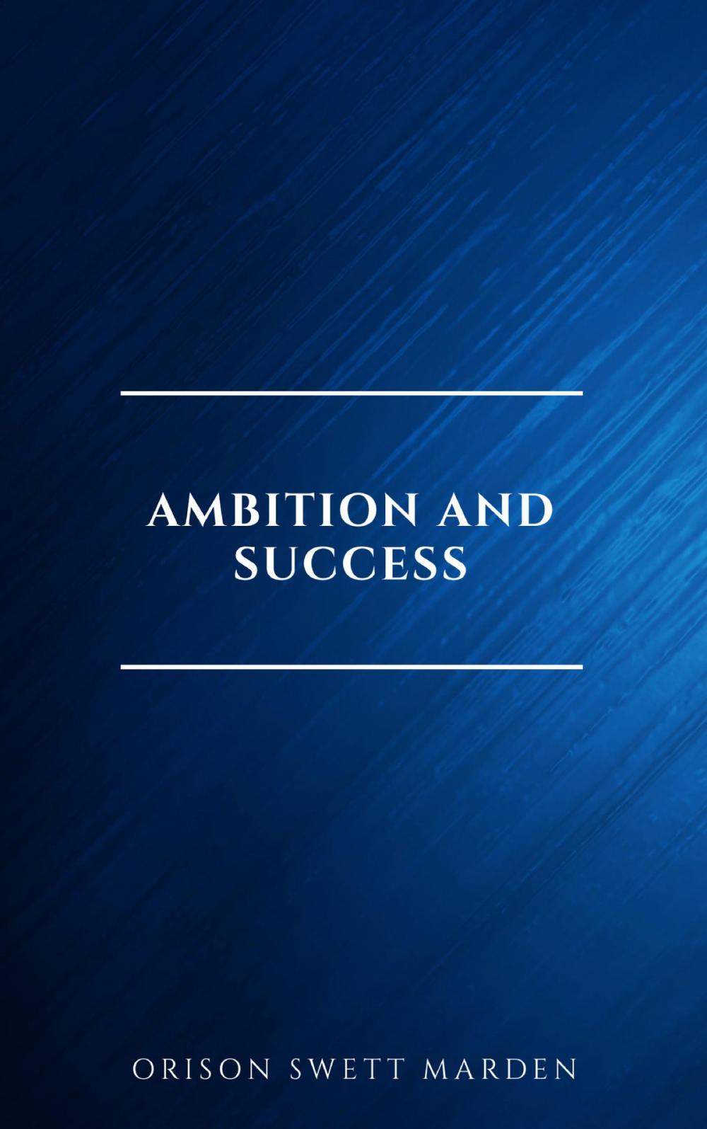 Big bigCover of Ambition and Success