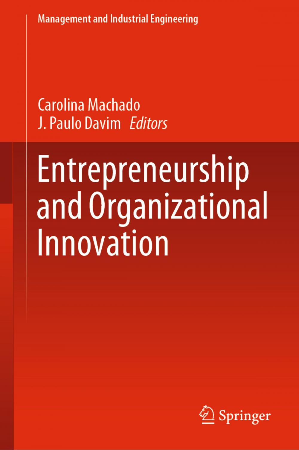 Big bigCover of Entrepreneurship and Organizational Innovation
