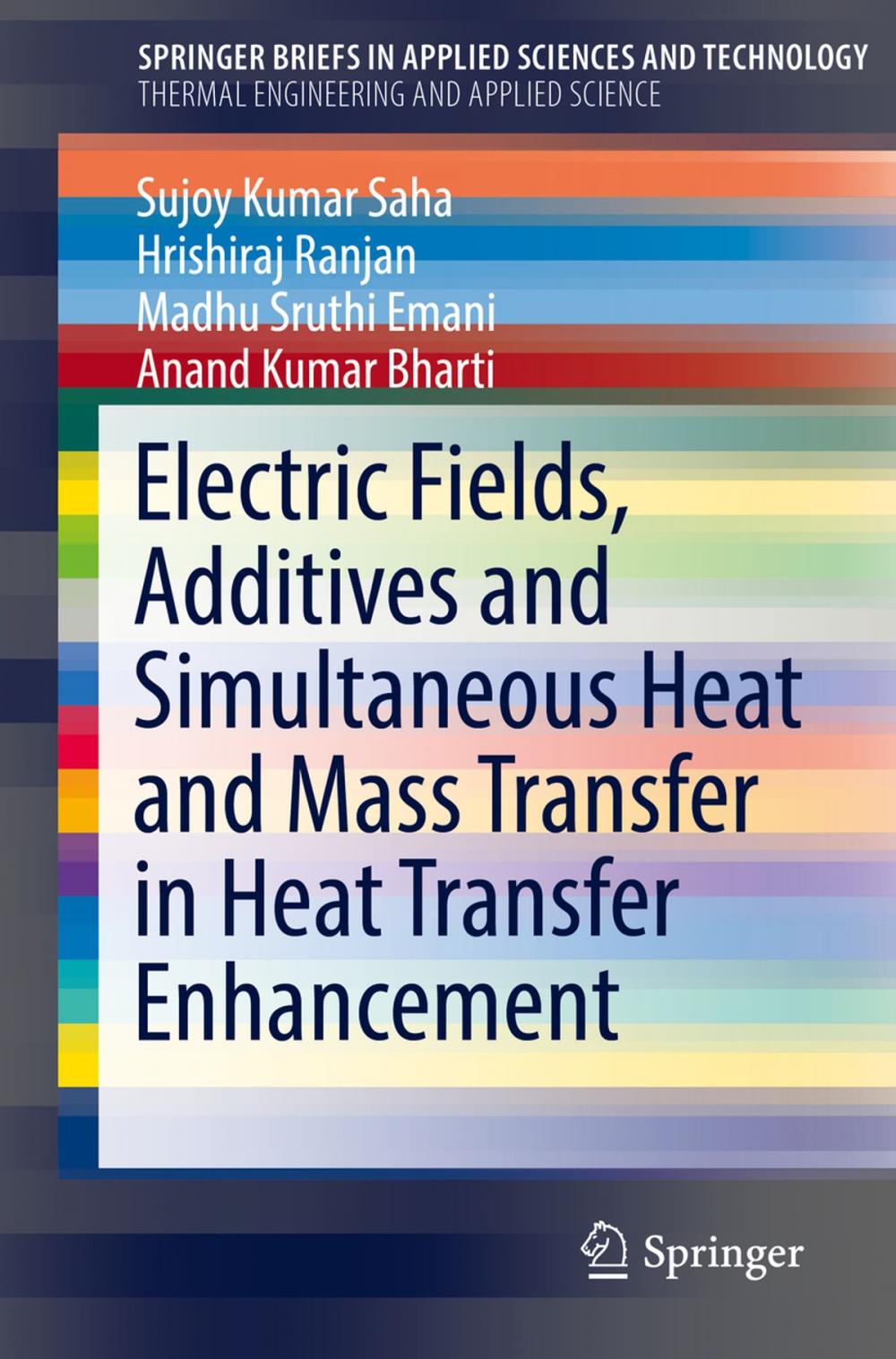 Big bigCover of Electric Fields, Additives and Simultaneous Heat and Mass Transfer in Heat Transfer Enhancement