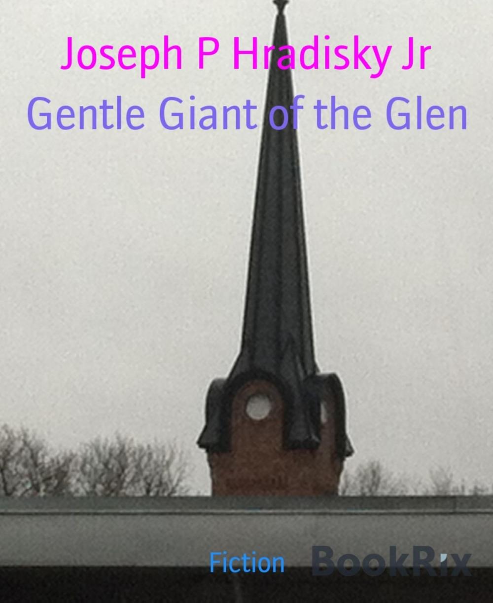 Big bigCover of Gentle Giant of the Glen