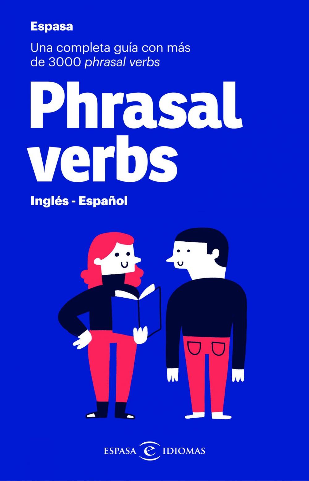 Big bigCover of Phrasal verbs. Inglés - Español