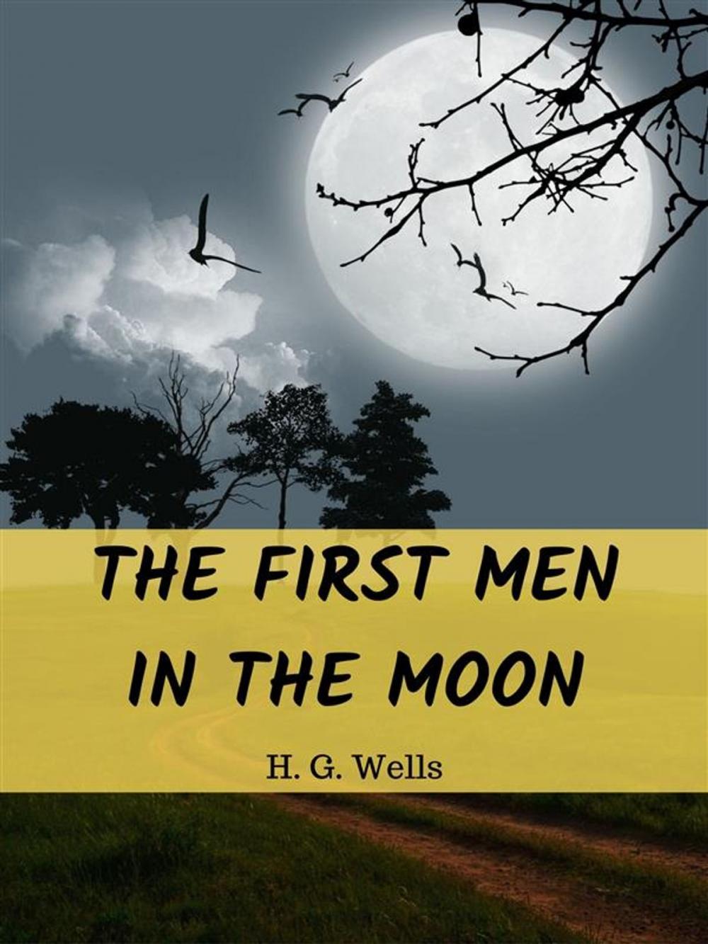 Big bigCover of The First Men in the Moon