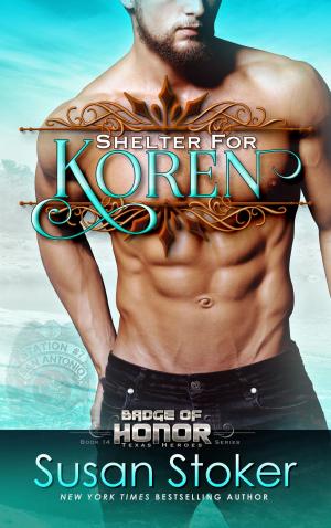 Cover of the book Shelter for Koren by Susan Stoker, Suspense Sisters