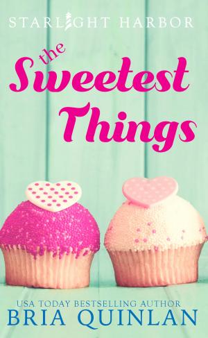 Cover of the book The Sweetest Things by Katey Hawthorne, J.A. Rock