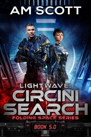 Cover of the book Lightwave: Circini Search by James Verrett