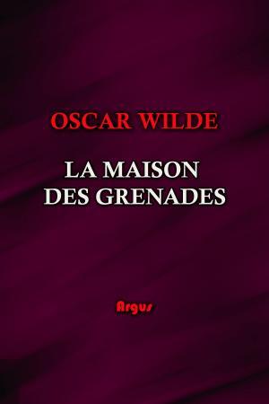 Cover of the book La maison de grenades by Kahlil Gibran