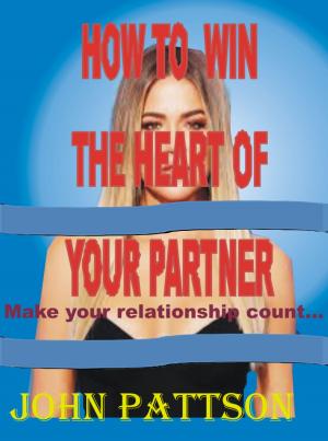 Cover of the book How To Win The Heart Of Your Partner by Maureen Child