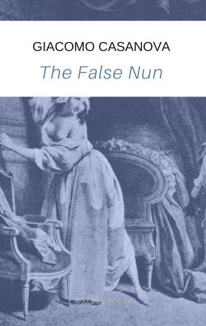 Cover of the book The False Nun by Shirlee Busbee