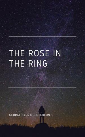 Book cover of The Rose in the Ring