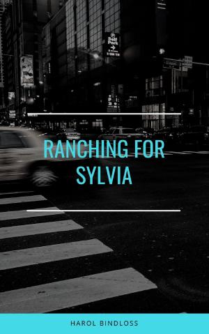 Cover of the book Ranching for Sylvia by F. Hopkinson Smith