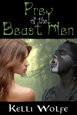 Cover of the book Prey of the Beast Men by Kelli Wolfe